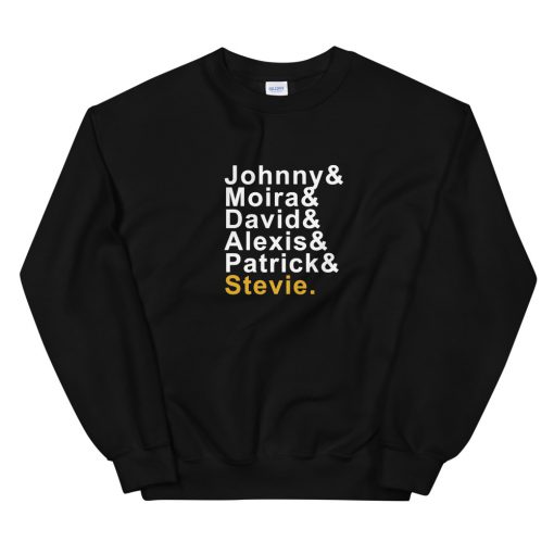 Johnny Moira David Alexis Patrick Stevie Sweatshirt