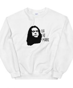 Oh Hi Mark Unisex Sweatshirt