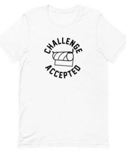 Toilet Paper Challenge Accepted Short-Sleeve Unisex T-Shirt