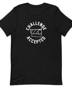 Toilet Paper Challenge Accepted Short-Sleeve Unisex T-Shirt Black