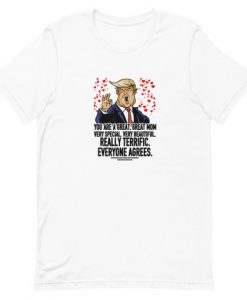 Trump Mothers Day Unisex T-Shirt White