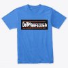 Do The Impossible T-shirt