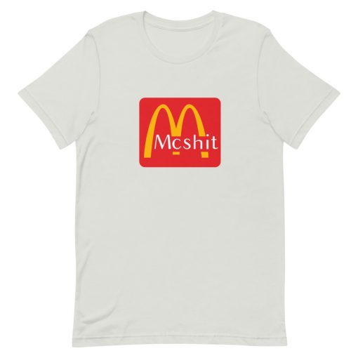 McDonalds McShit Short-Sleeve Unisex T-Shirt