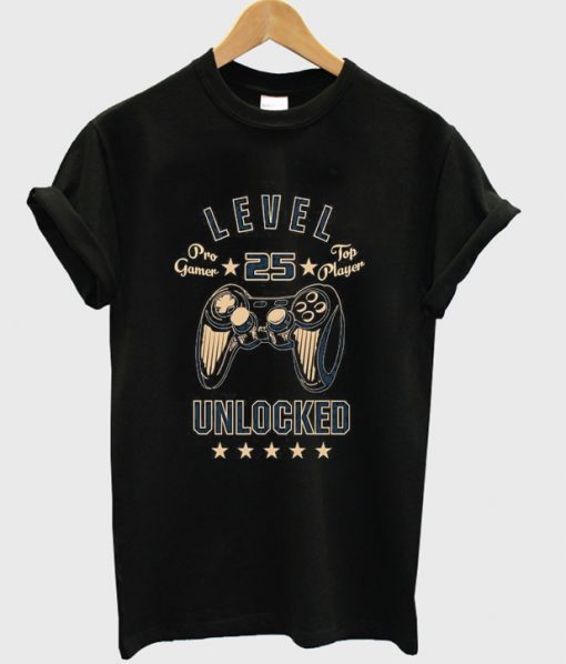 Level 25 Uncloked T-shirt