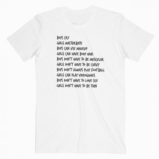 Boys Meet Girls Quote T-shirt