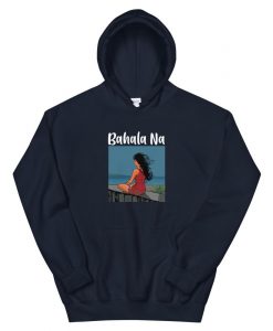 Bahala Na Unisex Hoodie