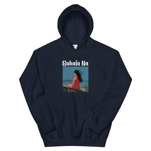 Bahala Na Unisex Hoodie