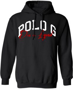 Polo G Die A Legend Hoodie