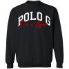 Polo G Die A Legend Sweatshirt
