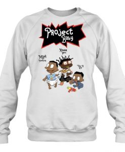 Rugrats Project Baby NBA YoungBoy Kodak Black Tay K 47 Sweatshirt