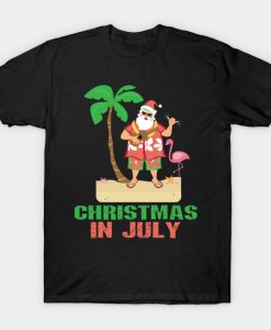 Christmas in July #4 T-shirt