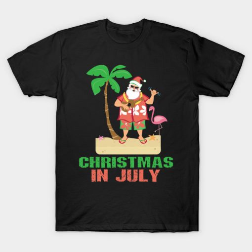 Christmas in July #4 T-shirt