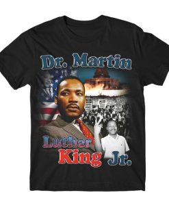 Dr Martin Luther Vintage Bootleg T-shirt