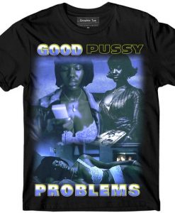 Good Pussy Problems 2 Vintage T-shirt