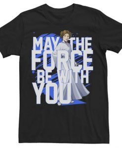 Star Wars Force Be With You Princess Leia T-shirt