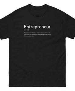 Entrepreneur T-shirt