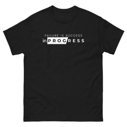 Success in Progres T-shirt