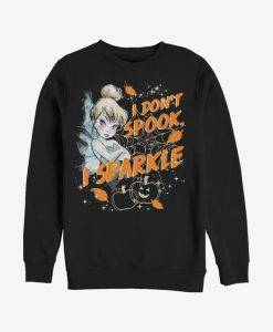 I Dont Spook Tinkerbell Sweatshirt