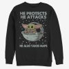 He Protects He Attacks Sweatshirt