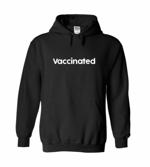 Vaccinated Unisex Hoodie