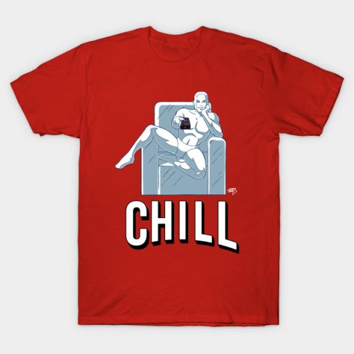 Chill T-Shirt