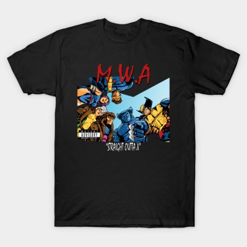 Straight Outta X M.W.A T-Shirt