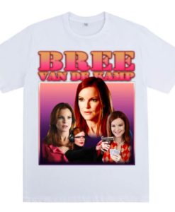 Bree Van De Kamp Homage T-shirt