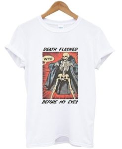 Death Flashed T-shirt