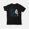 Erika Jayne Pat The Puss T-Shirt