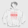 Harry Fuckin Styles Hoodie