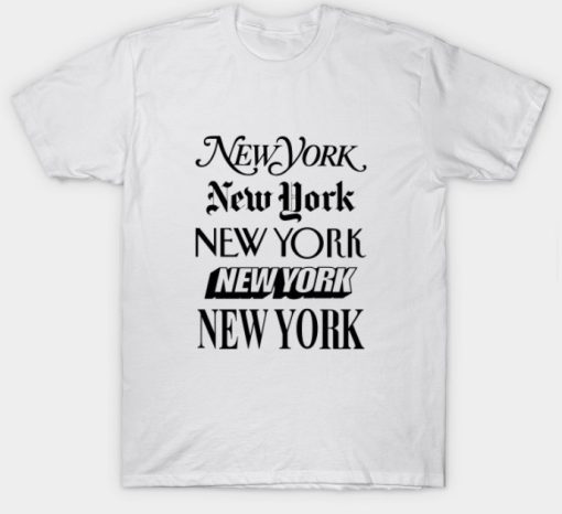 NEW YORK FONTS T-shirt