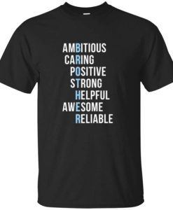 Brother Ambitious Caring Strong I Love My Brother T-shirt