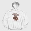 Here for Chocolate Women Hoodie