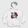 Live Laugh Leave Me Alone Hoodie