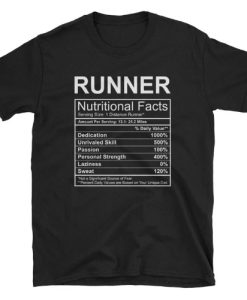 Runner Nutrirional Facts T-shirt