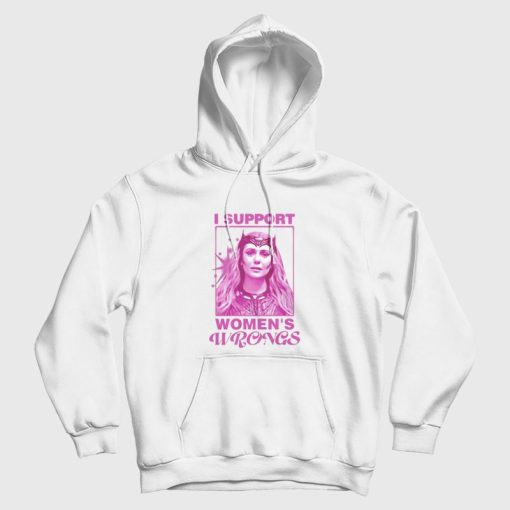 Scarlet Witch I Support Women’s Wrongs Hoodie