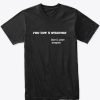 You Are A Warrior T-shirt