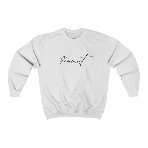 Feminist Sweatshirt