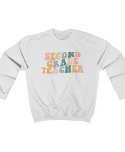 Second Grade Teacher Sweatshirt