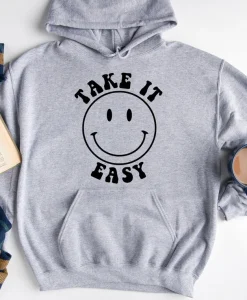 Take It Easy Hoodie