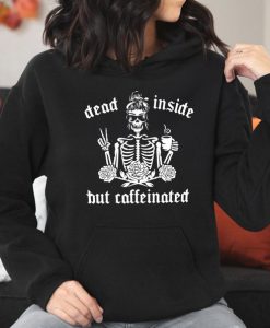 Dead Inside But Caffeinated Halloween Hoodie