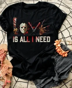 Love Is All I Need Tees T-Shirt