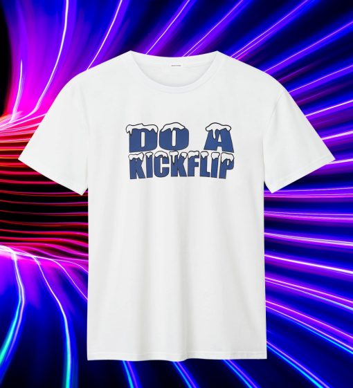Do A Kickflip T Shirt