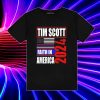 Tim Scott For President 2024 Faith In American T Shirt