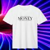 Money Lisa lyrics T Shirt