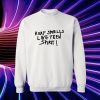 Smells Like Teen Spirit Sweatshirt