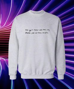 Billie Eilish Lyrics Glock Tucked Sweatshirt