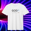 Following God T Shirt