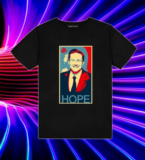 Pierre Poilievre Hope T Shirt