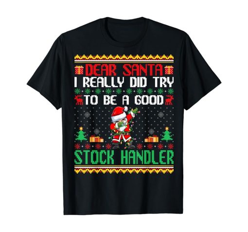 Santa Try to Be a Good Stock Keeper Funny Christmas T-Shirt